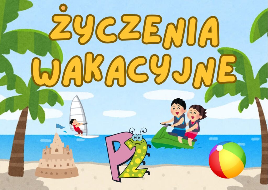 Życzenia wakacyjne